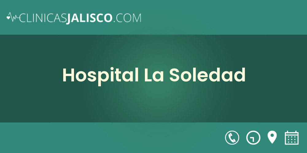 Hospital La Soledad