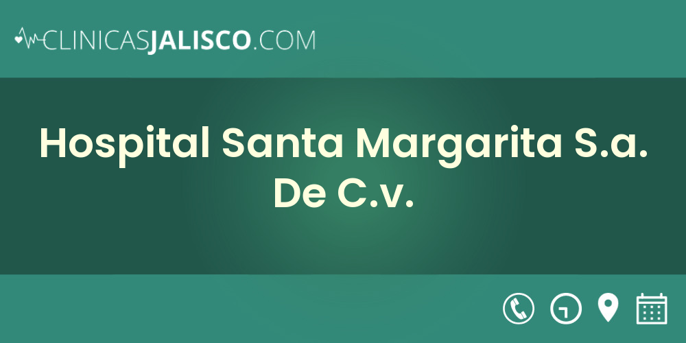 Hospital Santa Margarita S.a. De C.v.
