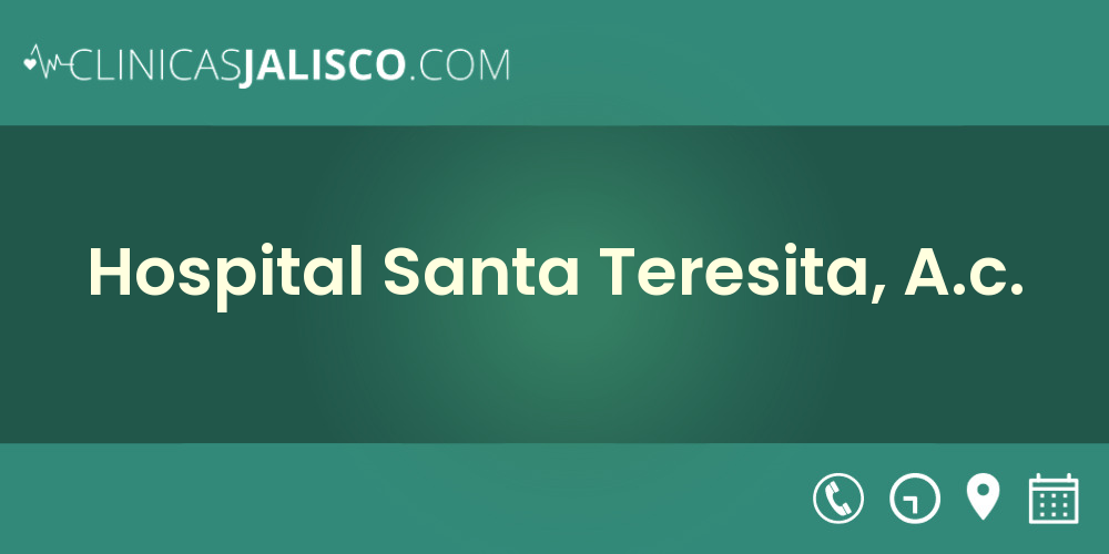 Hospital Santa Teresita, A.c.