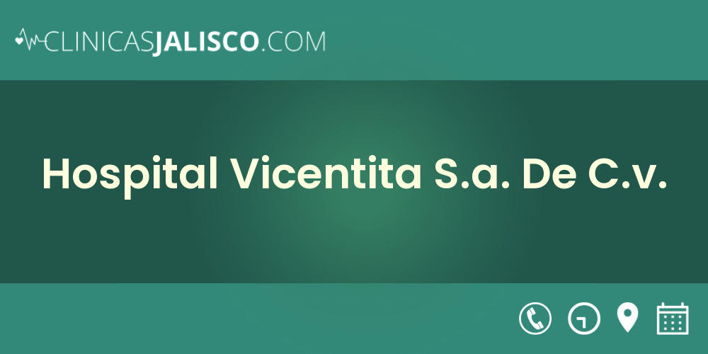 Hospital Vicentita S.a. De C.v.
